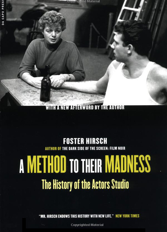 A Method to Their Madness - The History of the Actors Studio