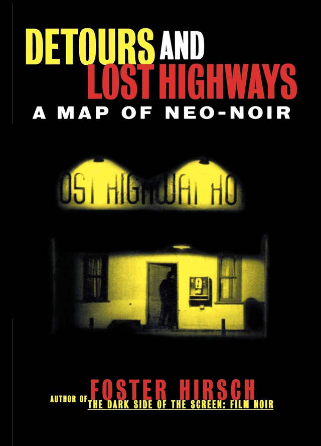 Detours and Lost Highways
